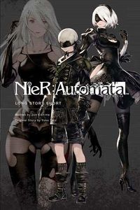 Cover of NieR:Automata: Long Story Short by Jun Eishima & Yoko Taro