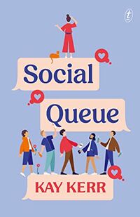 Cover of Social Queue by Kay Kerr