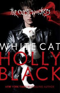 Cover of White Cat by Holly Black