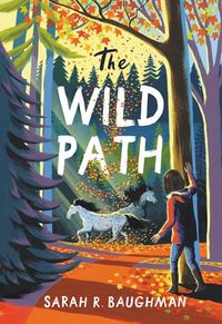 Cover of The Wild Path by Sarah R. Baughman