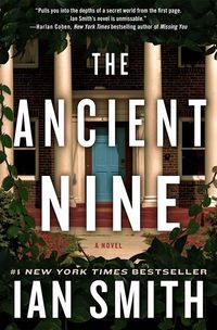 Cover of The Ancient Nine by Ian K. Smith