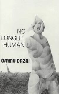 Cover of No Longer Human by Osamu Dazai