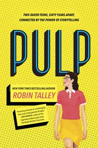 Cover of Pulp by Robin Talley
