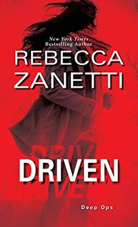 Cover of Driven by Rebecca Zanetti
