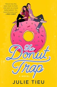 Cover of The Donut Trap by Julie Tieu