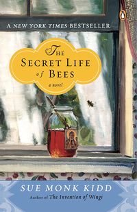 Cover of The Secret Life of Bees by Sue Monk Kidd