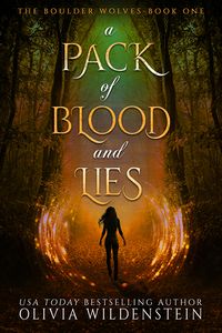 Cover of A Pack of Blood and Lies by Olivia Wildenstein