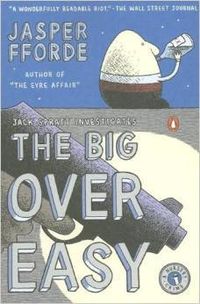 Cover of The Big Over Easy by Jasper Fforde