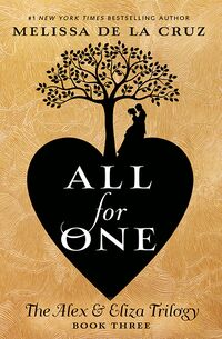 Cover of All For One by Melissa de la Cruz