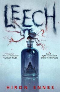 Cover of Leech by Hiron Ennes