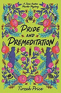 Cover of Pride and Premeditation by Tirzah Price