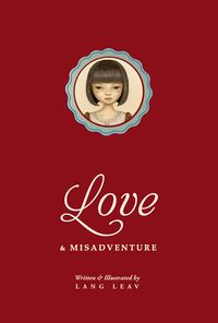 Cover of Love & Misadventure by Lang Leav
