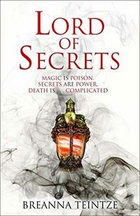 Cover of Lord of Secrets by Breanna Teintze