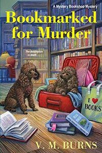Cover of Bookmarked for Murder by V.M. Burns