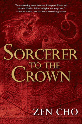 File:Sorcerer to the Crown by Zen Cho.jpg