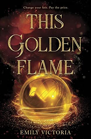 File:This Golden Flame by Emily Victoria.jpg