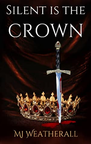 File:Silent is the Crown by M.J. Weatherall.jpg