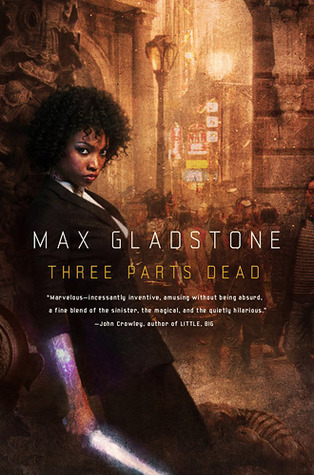 File:Three Parts Dead by Max Gladstone.jpg