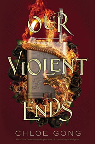 File:Our Violent Ends by Chloe Gong.jpg