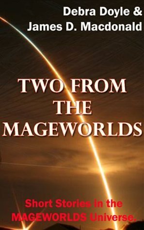 File:Two from the Mageworlds by Debra Doyle.jpg