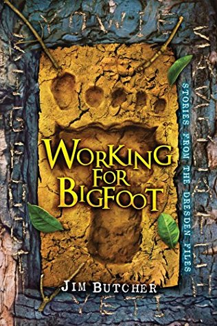 File:Working for Bigfoot by Jim Butcher.jpg