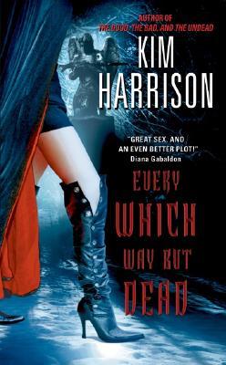 File:Every Which Way But Dead by Kim Harrison.jpg