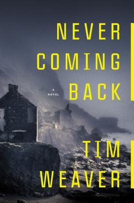 File:Never Coming Back by Tim Weaver.jpg