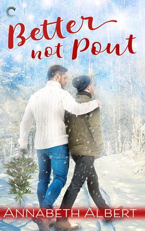 File:Better Not Pout by Annabeth Albert.jpg