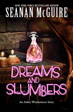 File:Dreams and Slumbers by Seanan McGuire.jpg