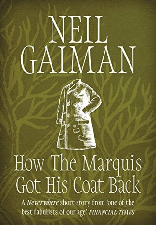File:How the Marquis Got His Coat Back by Neil Gaiman.jpg