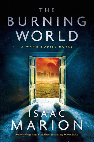 File:The Burning World by Isaac Marion.jpg