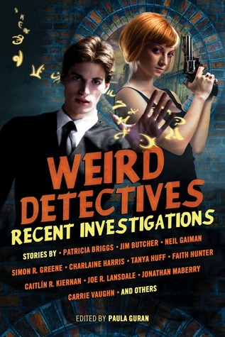 File:Weird Detectives- Recent Investigations by Paula Guran.jpg
