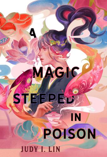 File:A Magic Steeped in Poison by Judy I. Lin.jpg