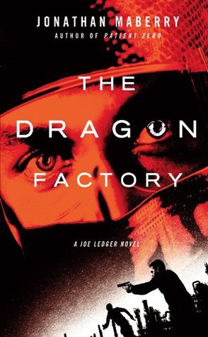 File:The Dragon Factory by Jonathan Maberry.jpg