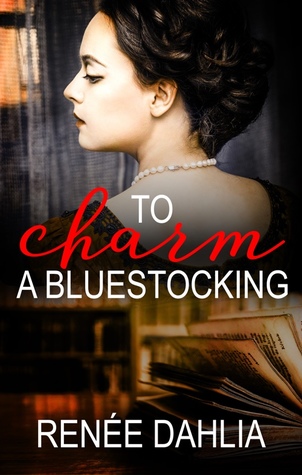 File:To Charm a Bluestocking by Renée Dahlia.jpg