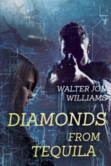 Cover of Diamonds from Tequila by Walter Jon Williams