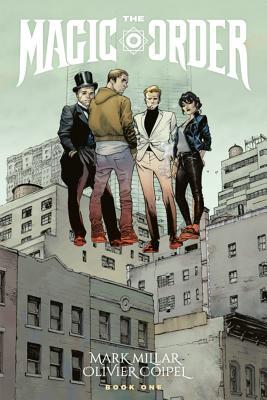 File:The Magic Order, Vol. 1 by Mark Millar.jpg
