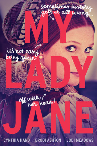 File:My Lady Jane by Cynthia Hand.jpg