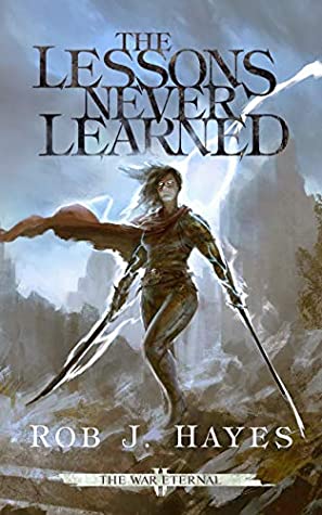 File:The Lessons Never Learned by Rob J. Hayes.jpg