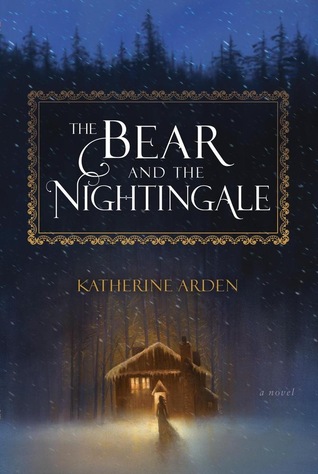 File:The Bear and the Nightingale by Katherine Arden.jpg