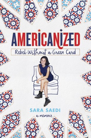 File:Americanized- Rebel Without a Green Card by Sara Saedi.jpg