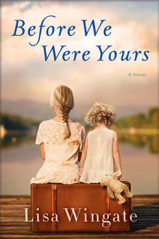 File:Before We Were Yours by Lisa Wingate.jpg