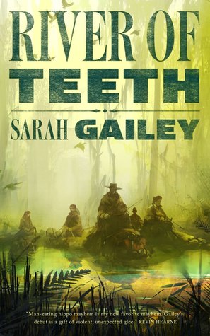 File:River of Teeth by Sarah Gailey.jpg