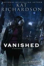 Cover of Vanished by Kat Richardson