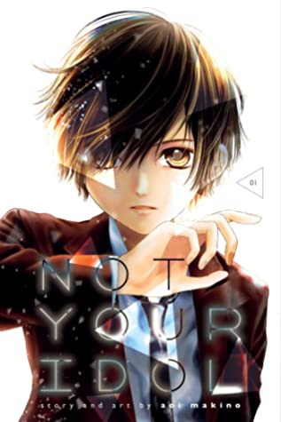 File:Not Your Idol, Vol. 1 by Aoi Makino.jpg