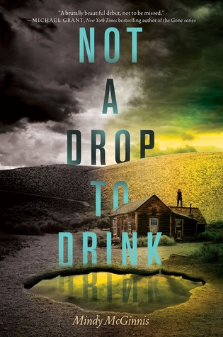 File:Not a Drop to Drink by Mindy McGinnis.jpg