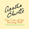The Case of the Missing Will- a Hercule Poirot Short Story by Agatha Christie.jpg