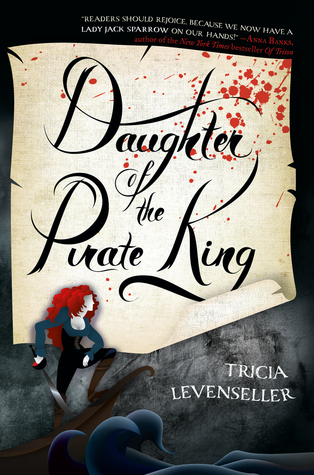 File:Daughter of the Pirate King by Tricia Levenseller.jpg