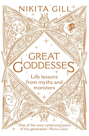 File:Great Goddesses- Life Lessons from Myths and Monsters by Nikita Gill.jpg
