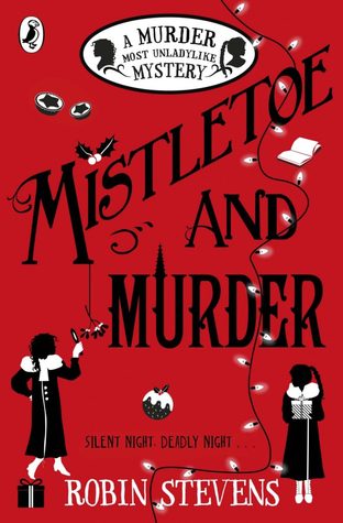 File:Mistletoe and Murder by Robin Stevens.jpg